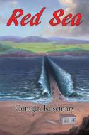 Red Sea di Comgin Rosemary edito da Xlibris