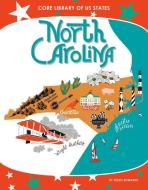 North Carolina di Doris Edwards edito da CORE LIB