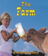 Farm di Gail Saunders-Smith, Phd Gail Saunders-Smith edito da Pebble Books
