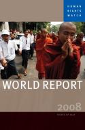 2008 Human Rights Watch World Report di Human Rights Watch edito da Seven Stories Press