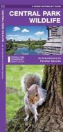 Central Park Wildlife: A Folding Pocket Guide to Familiar Species di James Kavanagh edito da Waterford Press