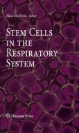 Stem Cells in the Respiratory System edito da Springer-Verlag GmbH