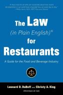 The Law (in Plain English) for Restaurants di Leonard D. Duboff, Christy King edito da ALLWORTH PR