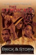 The Syndicate di Brick, Storm edito da Kensington Publishing