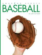 Baseball di Lori Dittmer edito da CREATIVE ED & PAPERBACKS