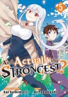 Am I Actually the Strongest? 5 (Manga) di Ai Takahashi edito da KODANSHA COMICS