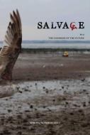 Salvage #10: The Disorder of the Future di Salvage Magazine edito da VERSO