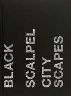 Damien Hirst: Black Scalpel Cityscapes: Limited Edition edito da OTHER CRITERIA BOOKS