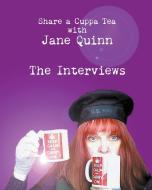 Share A Cuppa Tea With Jane Quinn di Jane Quinn edito da New Haven Publishing Ltd