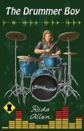 The Drummer Boy di Rida Allen edito da DRAUMR PUB