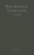 New Medieval Literatures 10 (2008) edito da Brepols Publishers