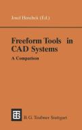 Freeform Tools in CAD Systems edito da Vieweg+Teubner Verlag