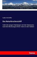 Das Naturforscherschiff di Sophie Wörishöffer edito da hansebooks