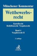 Münchener Kommentar zum Wettbewerbsrecht  Bd. 4: Vergaberecht II edito da Beck C. H.