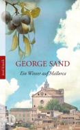Ein Winter auf Mallorca di George Sand edito da Insel Verlag GmbH