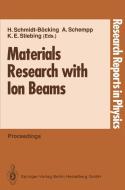 Materials Research with Ion Beams edito da Springer Berlin Heidelberg