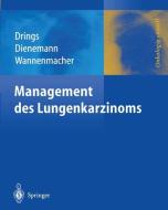 Management des Lungenkarzinoms edito da Springer Berlin Heidelberg