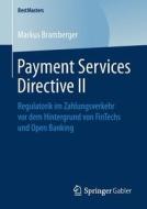 Payment Services Directive II di Markus Bramberger edito da Springer-Verlag GmbH