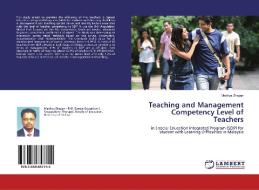 Teaching and Management Competency Level of Teachers di Madhya Zhagan edito da LAP Lambert Academic Publishing