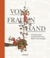 Aus Frauenhand edito da Hirmer Verlag GmbH