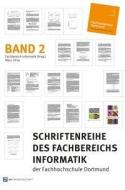 Schriftenreihe des Fachbereichs Informatik der Fachhochschule Dortmund, Band 2 edito da Monsenstein und Vannerdat