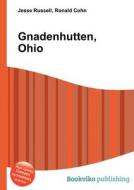 Gnadenhutten, Ohio edito da Book On Demand Ltd.
