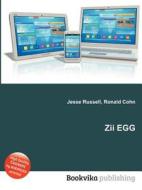 Zii Egg edito da Book On Demand Ltd.