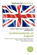 Cardinal Protector Of England edito da Vdm Publishing House