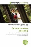 Extemporaneous Speaking edito da Vdm Publishing House