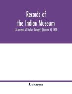 Records of the Indian Museum (A Journal of Indian Zoology) (Volume V) 1910 di Unknown edito da Alpha Editions