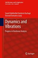 Dynamics and Vibrations di Davood Domairry Ganji, Seyed Habibollah Hashemi Kachapi edito da Springer Netherlands