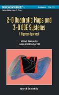 2-D Quadratic Maps and 3-D ODE Systems di Zeraoulia Elhadj, Julien Clinton Sprott edito da World Scientific Publishing Company