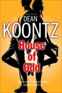 House of Odd di Dean Koontz edito da HarperCollins Publishers