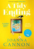 A Tidy Ending di Joanna Cannon edito da HarperCollins Publishers