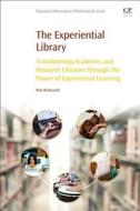 The Experiential Library di Peter McDonnell edito da Elsevier Science & Technology