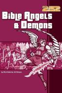 Bible Angels and Demons di Rick Osborne, Ed Strauss edito da Zondervan
