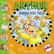 Arthur Jumps into Fall di Marc Tolon Brown