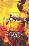 The Darkest Craving di Gena Showalter edito da HQN BOOKS