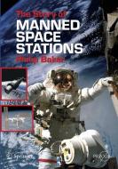 The Story of Manned Space Stations di Philip Baker edito da Springer New York