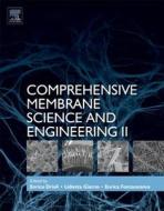 Comprehensive Membrane Science And Engineering edito da Elsevier Science & Technology