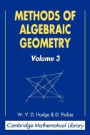 Methods of Algebraic Geometry di W. V. D. Hodge, Daniel Pedoe, D. Pedoe edito da Cambridge University Press