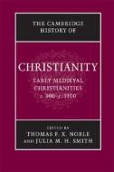 The Cambridge History of Christianity: Volume 3, Early Medieval Christianities, c.600¿c.1100 di Thomas F. X. Noble edito da Cambridge University Press