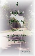 A Life's Journey di Bobby Lathan Jr edito da Lulu.com