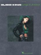 Alicia Keys - Songs in A Minor (easy Piano) di Alicia Keys edito da Hal Leonard Corporation