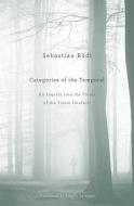 Categories of the Temporal di Sebastian Rodl edito da Harvard University Press