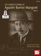 Complete Works of Agustin Barrios Mangore for Guitar Vol. 2 di Agustin Barrios Mangore edito da MEL BAY PUBN INC