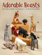 Adorable Beasts di Margaret Stump edito da Stackpole Books