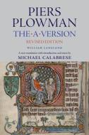 Piers Plowman: The a Version, Revised Edition di William Langland edito da CATHOLIC UNIV OF AMER PR