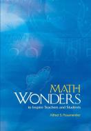 Math Wonders to Inspire Teachers and Students di Alfred S. Posamentier edito da ASCD