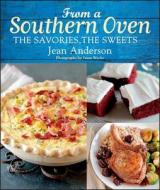 From A Southern Oven di Jean Anderson edito da Houghton Mifflin Harcourt Publishing Company